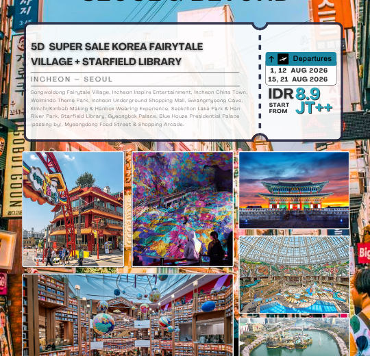 5D SUPER SALE KOREA FAIRYTALE VILLAGE + STARFIELD LIBRARY TRINITY AIRWAYS (T’WAY AIR)